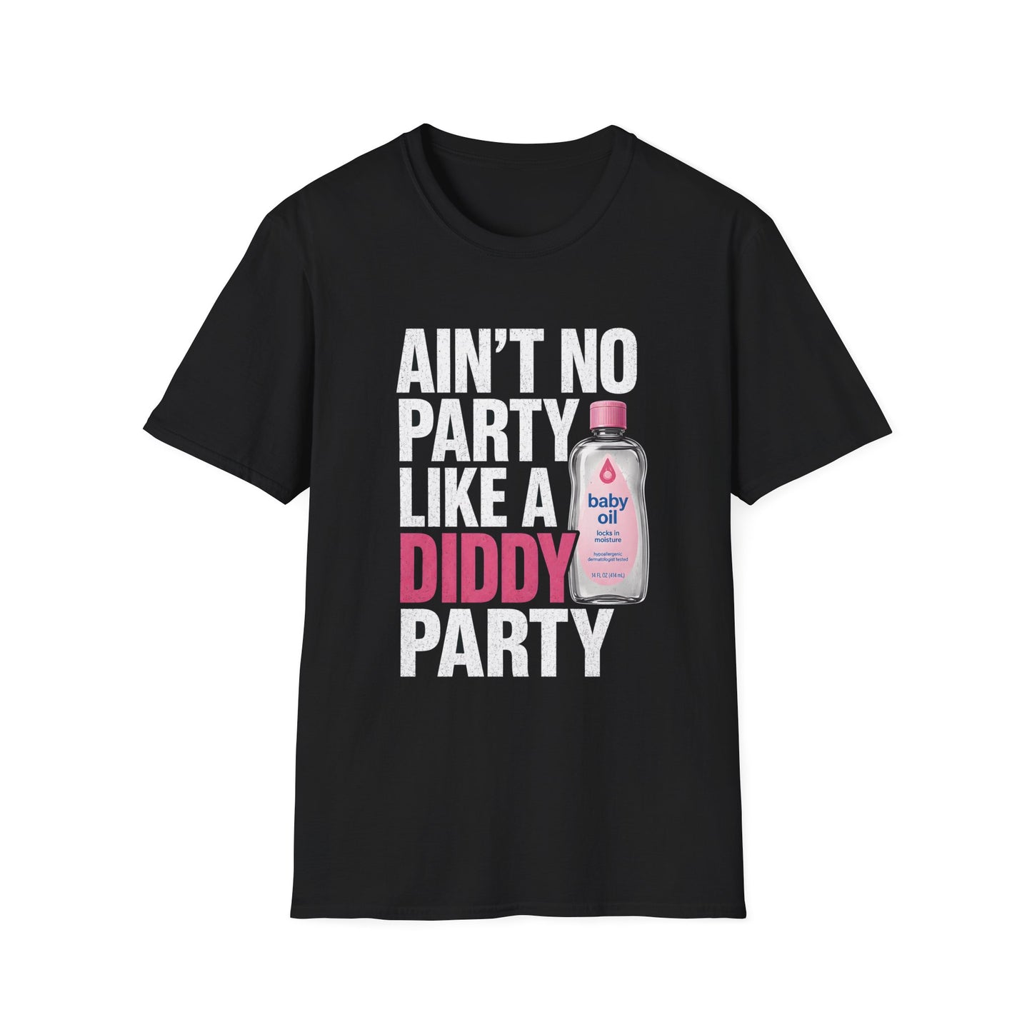 Ain’t No Party Like a Diddy Party T-Shirt